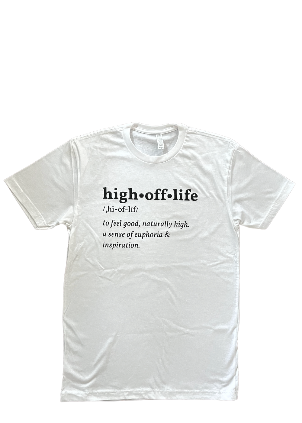 High Off Life Definition T-Shirt (White)
